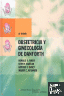 Obstetricia y ginecología de Danforth