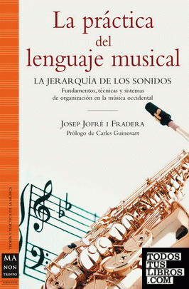 La práctica del lenguaje musical