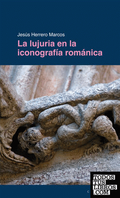 La lujuria en la iconografía románica