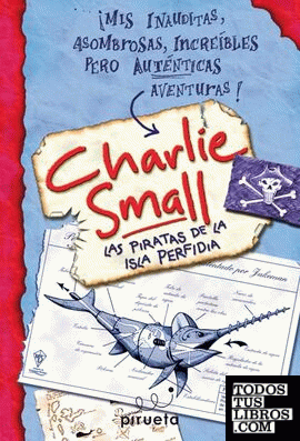 Charlie Small. Las piratas de la isla perfidia