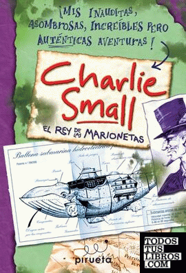Charlie Small. El rey de las marionetas