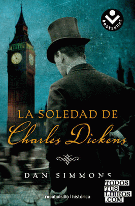 La soledad de Charles Dickens - Dan Simmons 978849694095