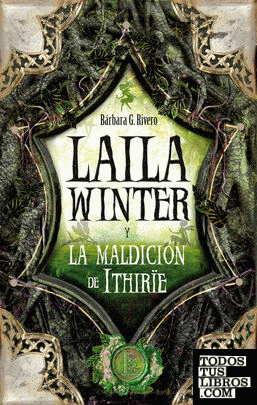 Laila Winter y la maldición de Ithirie
