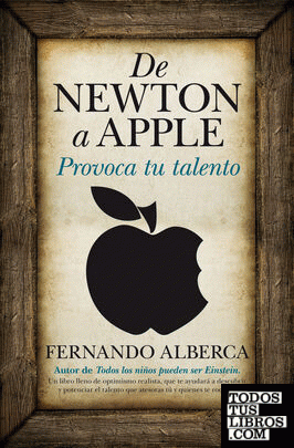 De Newton a Apple. Provoca tu talento