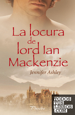 La locura de lord Ian Mackenzie