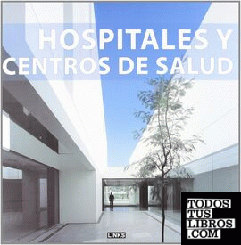 Hospitales y centros de salud