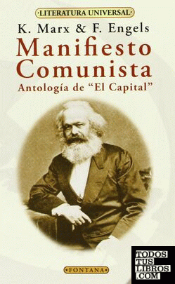 Manifiesto comunista, antología de "El Capital"