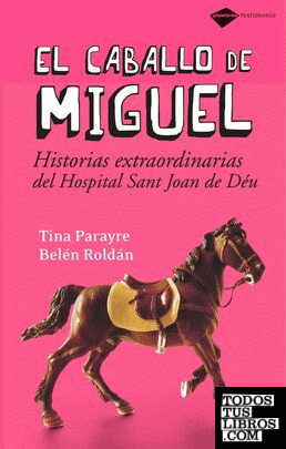El caballo de Miguel