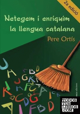 Netegen i enriquim la llengua catalana