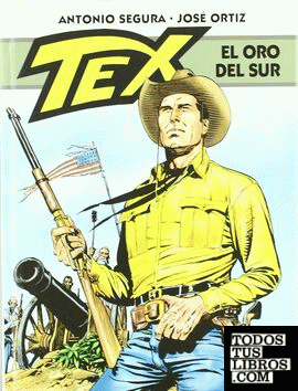 Tex. El oro del sur