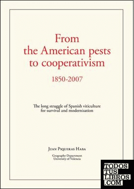 From the American pests to cooperativism 1850-2007