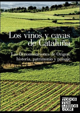 Los vinos y cavas de Cataluña