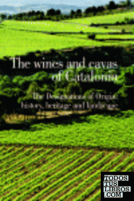 The wines and cavas of Catalonia