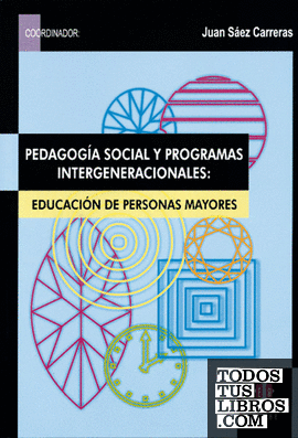 Pedagogía social y programas intergeneracionales
