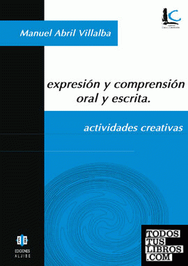 Expresión y comprensión oral y escrita