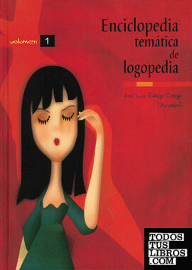 Enciclopedia temática de logopedia