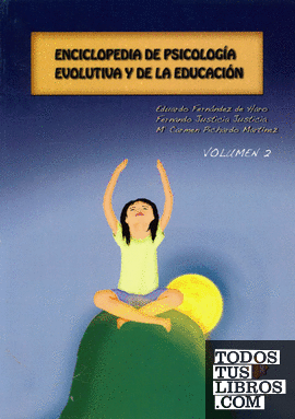 Enciclopedia de psicología evolutiva y de la educación