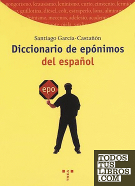 Diccionario de epónimos del español