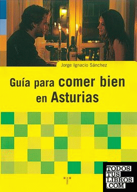 Guía para comer bien en Asturias
