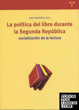 La política del libro durante la Segunda República: socialización de la lectura