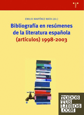 Bibliografía en resúmenes de la literatura española