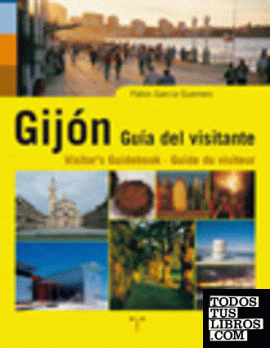 Gijón. Guía del visitante