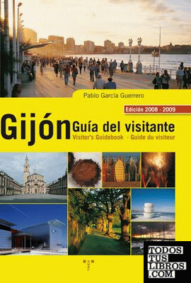 Gijón. Guía del visitante [2008-2009]
