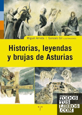 Historias, leyendas y brujas de Asturias