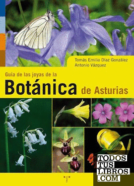 Guía de la joyas de la botánica de Asturias