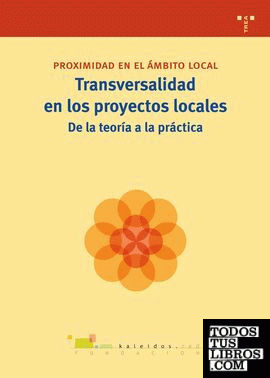 Transversalidad en los proyectos locales: de la teoría a la práctica