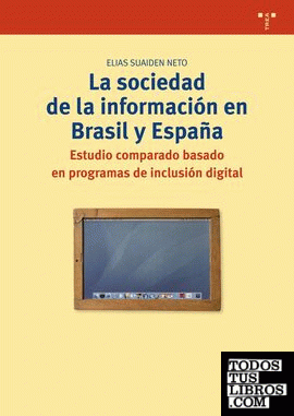 La sociedad de la información en Brasil y España.