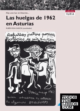 Las huelgas de 1962 en Asturias
