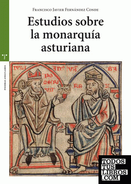 Estudios sobre la monarquía asturiana