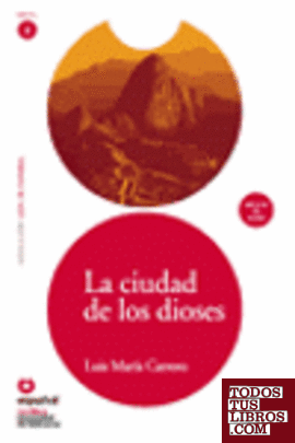 LEER EN ESPAÑOL NIVEL 2 CIUDAD DE LOS DIOSES + CD