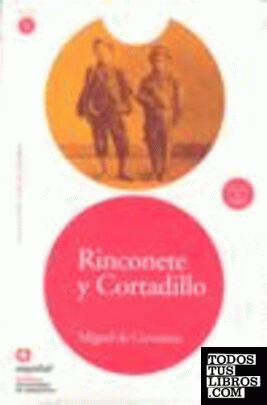 LEER EN ESPAÑOL NIVEL 2 RINCONETE Y CORTADILLO + CD