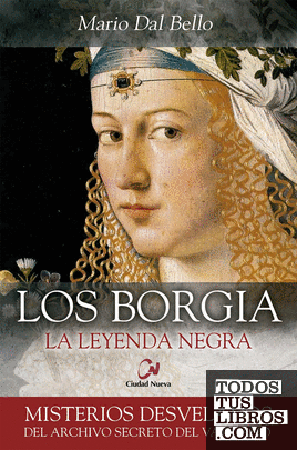 Los Borgia. La leyenda negra