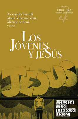 Los Jóvenes y Jesús