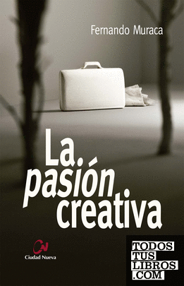 La pasión creativa
