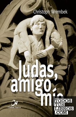 Judas, amigo mío