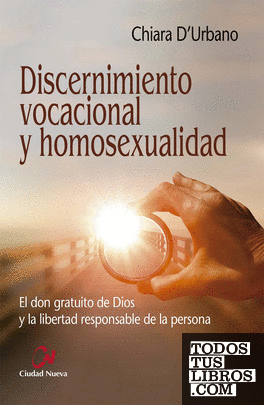 Discernimiento vocacional y homosexualidad