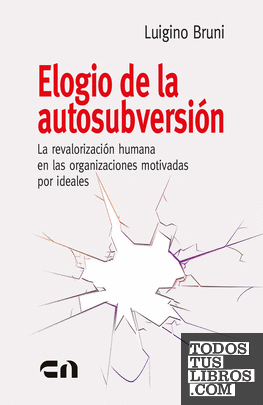 Elogio de la autosubversión