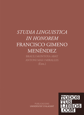 Studia linguistica in honorem Francisco Gimeno Menéndez