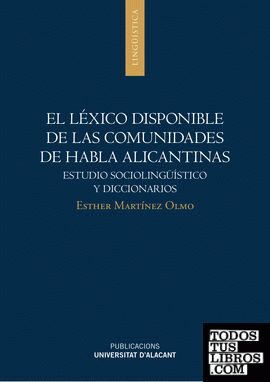 El léxico disponible de las comunidades de habla alicantinas