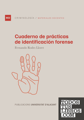 Cuaderno de prácticas de identificación forense
