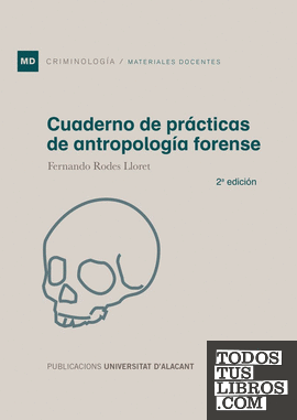 Cuaderno de prácticas de antropología forense