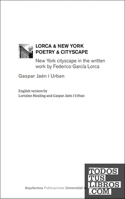 Lorca & New York. Poetry & cityscape