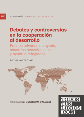 Debates y controversias en la cooperación al desarrollo