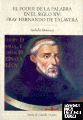 EL PODER DE LA PALABRA EN EL SIGLO XV: FRAY HERNANDO DE TALAVERA