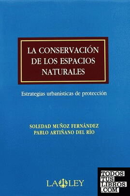 La conservación de los espacios naturales