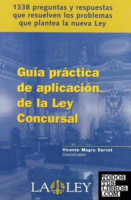 Guía práctica de aplicación de la Ley concursal